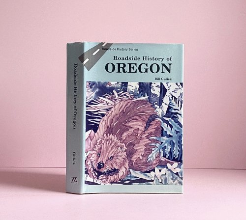Image for Roadside History of Oregon (Roadside History Series) Roadside History of Oregon (Roadside History Series)