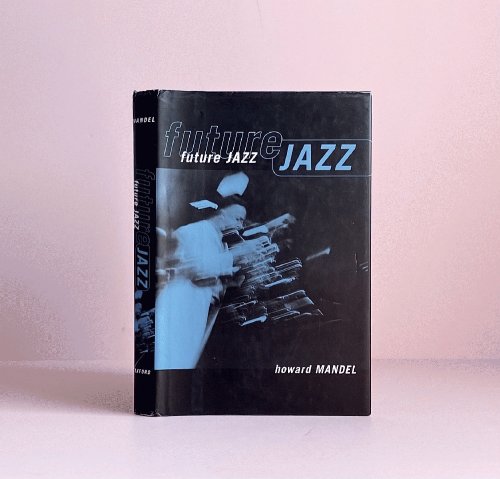 Image for Future Jazz Future Jazz
