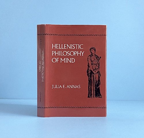 Image for Hellenistic Philosophy of Mind (Hellenistic Culture & Society) Hellenistic Philosophy of Mind (Hellenistic Culture & Society)