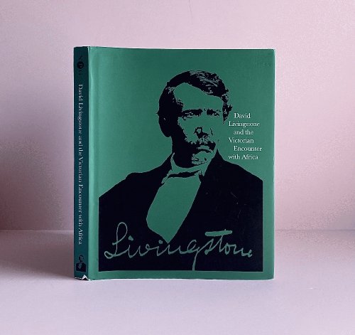 Image for David Livingstone and the Victorian Encounter with Africa David Livingstone and the Victorian Encounter with Africa