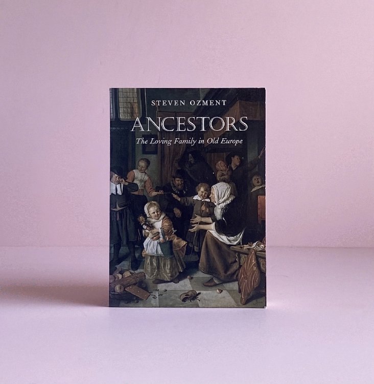 Image for Ancestors: The Loving Family in Old Europe Ancestors: The Loving Family in Old Europe