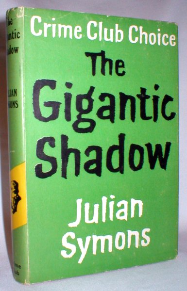 The Gigantic Shadow