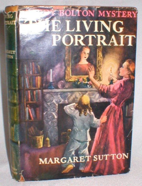 The Living Portrait (A Judy Bolton Mystery #18)