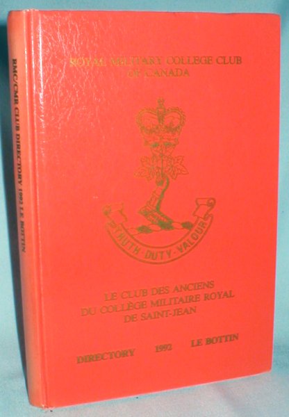 Directory of Ex-Cadets (1992): Royal Military College Club of Canada
