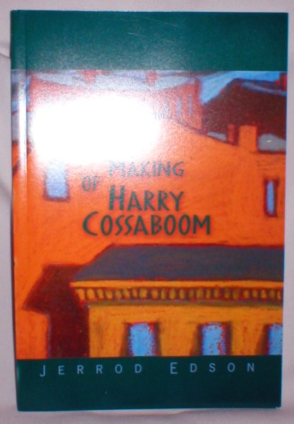 The Making of Harry Cossaboom