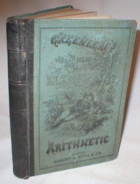 New Elementary Arithmetic, Embracing Mental and Written Exercises for Beginners