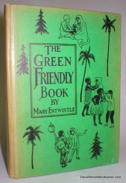 The Green Friendly Book; Stories of Friendship in an Indian Village