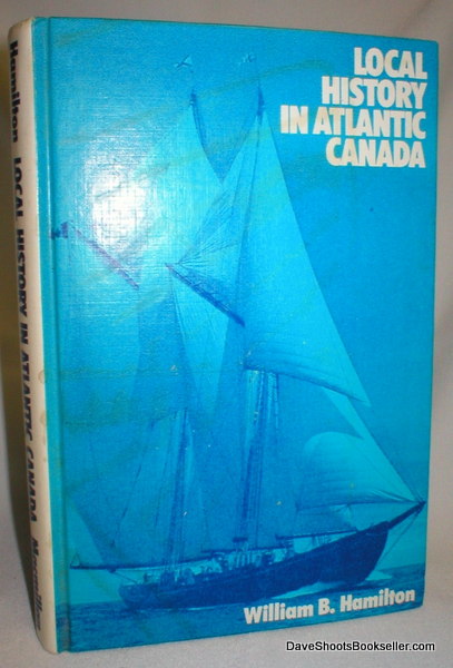Local History in Atlantic Canada