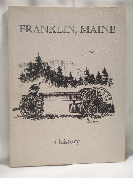 Franklin, Maine - A History