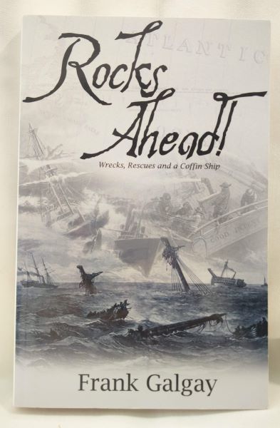 Rocks Ahead! Wrecks, Rescues and a Coffin Ship