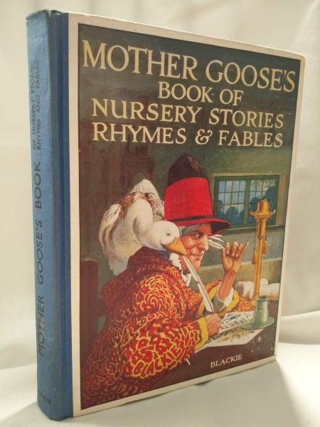 Mother Goose's Book of Nursery Stories Rhymes & Fables