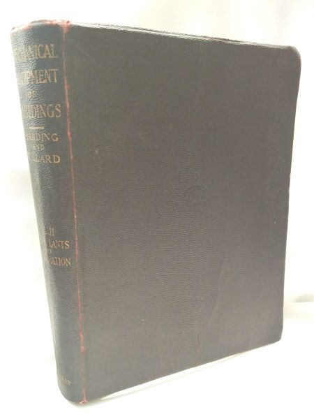 Mechanical Equipment of Buildings, Volume II; Power Plants and Refrigeration