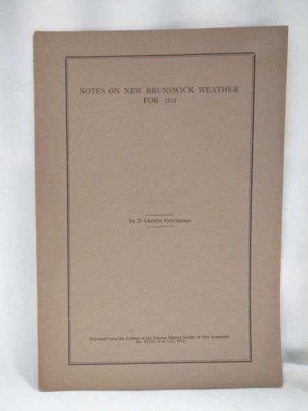 Notes on New Brunswick Weather for 1913