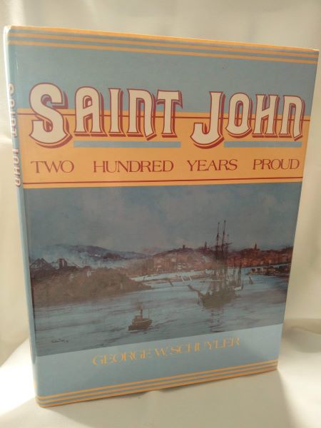 Saint John; Two Hundred Years Proud