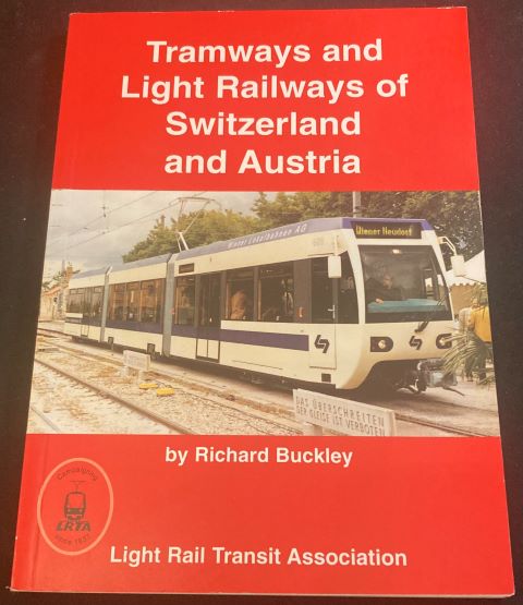 Tramways and Light Railways of Switzerland and Austria