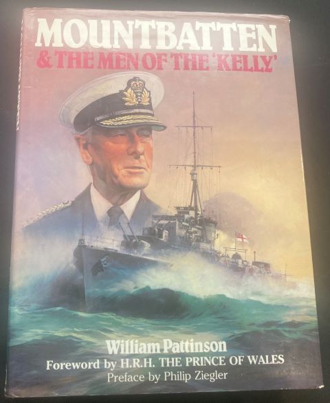 Mountbatten & The Men of the 'Kelly'