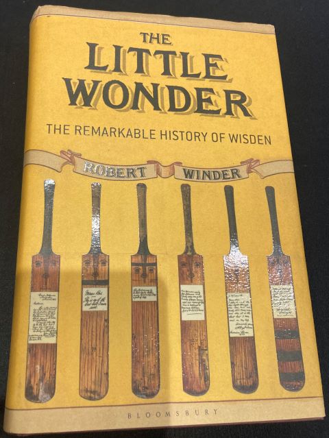 The Little Wonder The Remarkable History of Wisden