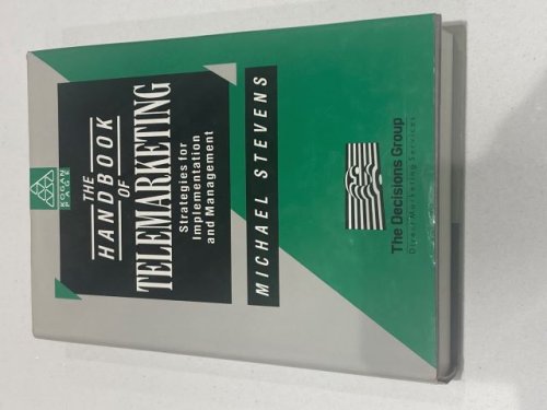 The Handbook of Telemarketing