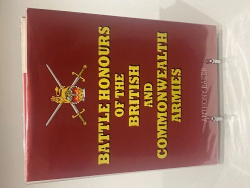 Battle Honours of the British and Commonwealth Armies