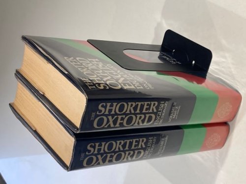 The Shorter Oxford English Dictionary on Historical Principles - Volumes I & II