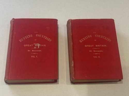 The Hunting Countries of Great Britain - Vol I & Vol II