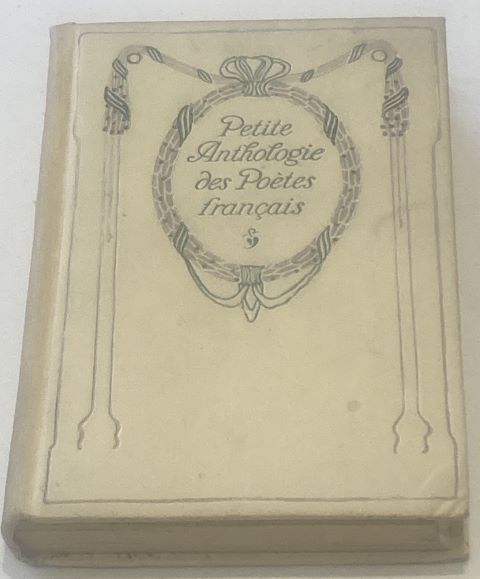 Anthologie des Poetes Lyriques Francais