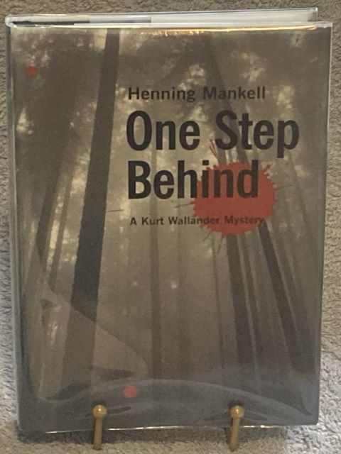 One Step Behind