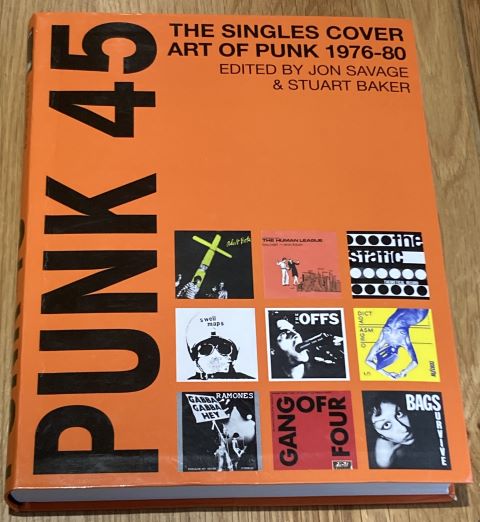 Punk 45: The Singles Cover Art of Punk 1976-80