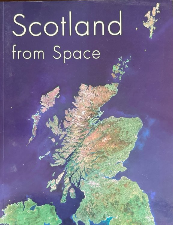 Image for Scotland from Space (Souvenir Guide) Scotland from Space (Souvenir Guide)