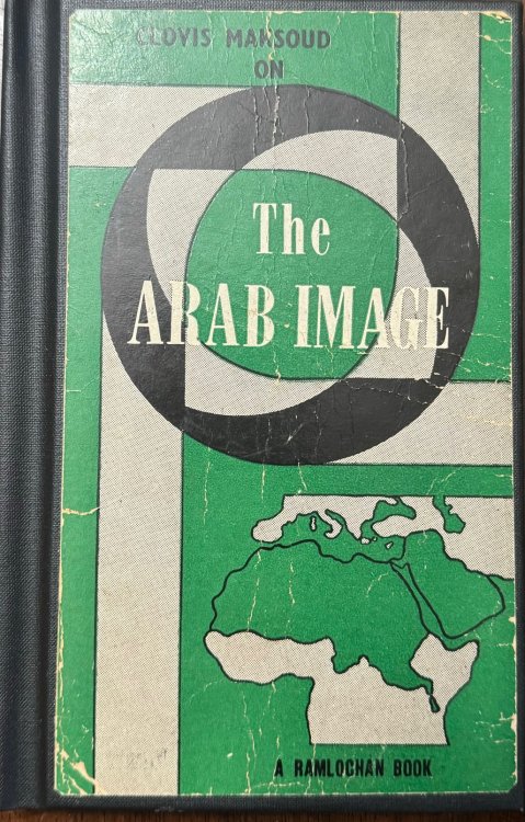 Image for The Arab Image The Arab Image