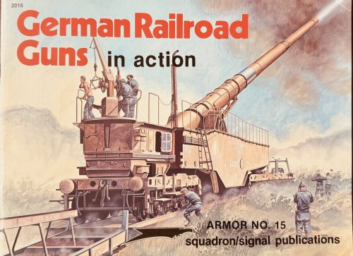 Image for German Railroad Guns in Action - Armor No. 15 German Railroad Guns in Action - Armor No. 15