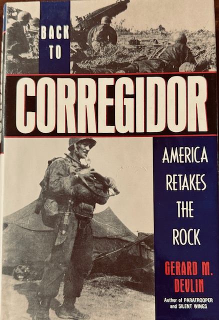 Image for Back to Corregidor: America Retakes the Rock Back to Corregidor: America Retakes the Rock