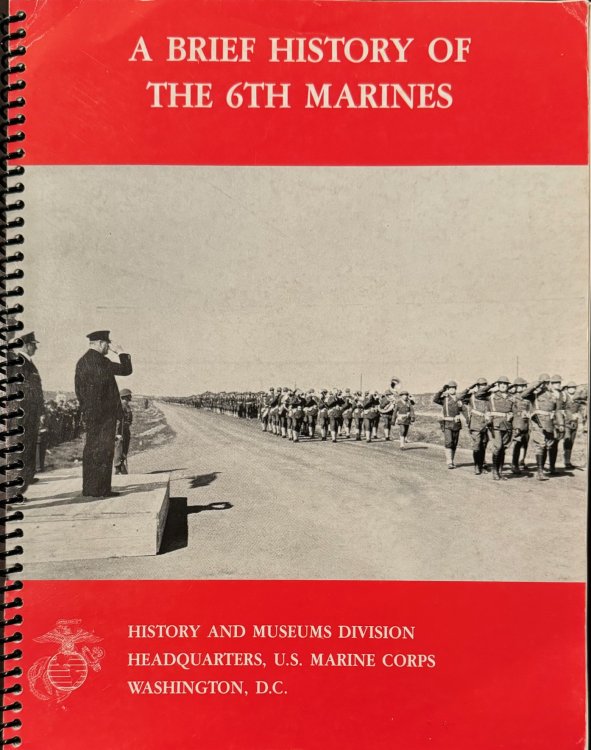 Image for A Brief History of the 6th Marines A Brief History of the 6th Marines
