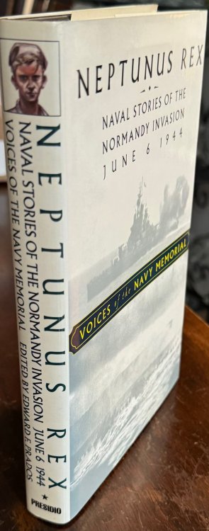 Image for Neptunus Rex: Naval Stories of the Normandy Invasion, June 6, 1944 Neptunus Rex: Naval Stories of the Normandy Invasion, June 6, 1944