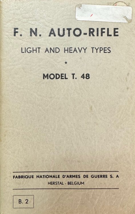 Image for F. N. Auto-Rifle - Light and Heavy Types: Model T. 48 (B.2 / Catalog Number on Back Cover: 5412035) F. N. Auto-Rifle - Light and Heavy Types: Model T. 48 (B.2 / Catalog Number on Back Cover: 5412035)