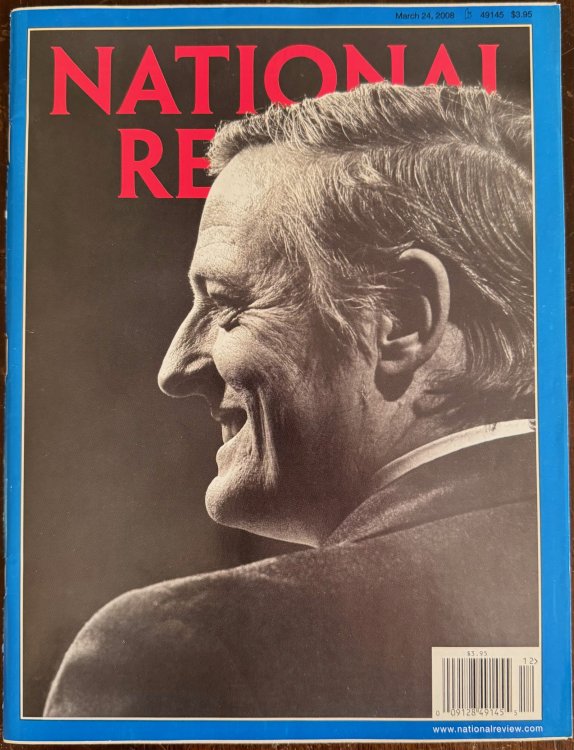 National Review - March 24, 2008 (Volume LX, Number 5) The William F. Buckley Memorial Issue
