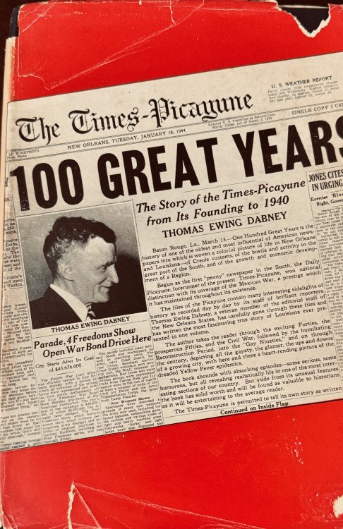 Image for One Hundred Great Years: The Story of the Times-Picayune From its Founding to 1940 One Hundred Great Years: The Story of the Times-Picayune From its Founding to 1940
