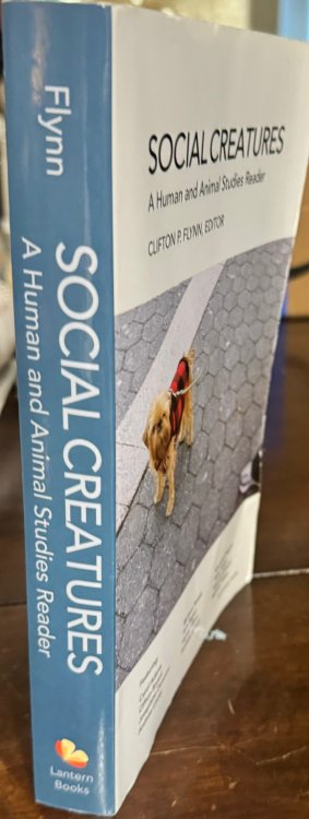 Image for Social Creatures: A Human and Animal Studies Reader Social Creatures: A Human and Animal Studies Reader