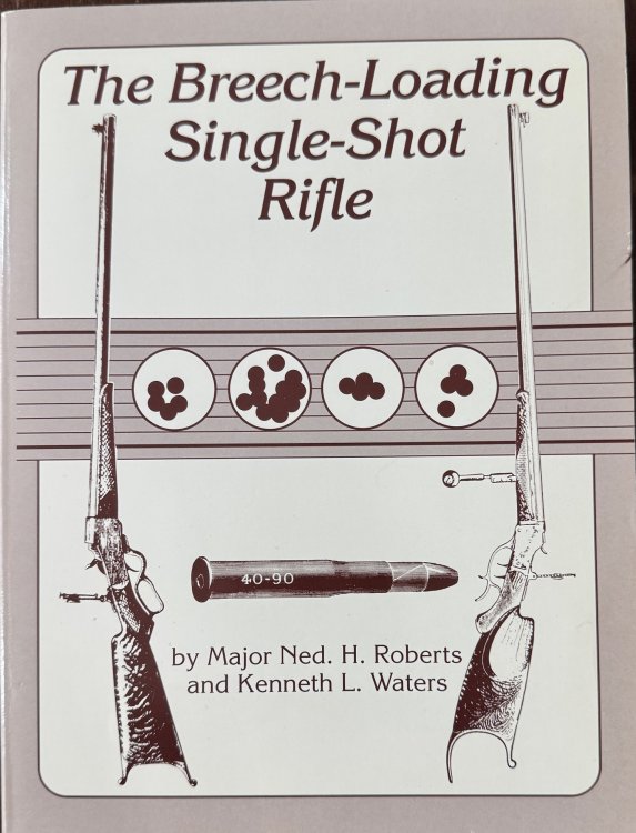 Image for The Breech-Loading Single-Shot Rifle The Breech-Loading Single-Shot Rifle