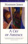 A Cry of Absence: A Novel