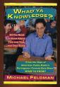 Whad'Ya Knowledge
