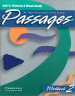 Passages Workbook 2 : An Upper-level Multi-skills Course (Passages)