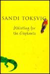 Whistling for the Elephants