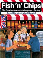 Fish 'n' Chips The Creative Approach to Language Learning