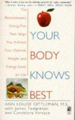 Your Body Knows Best