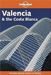 Lonely Planet Valencia and the Costa Blanca
