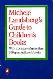 Michele Landsberg's Guide to Children's Books