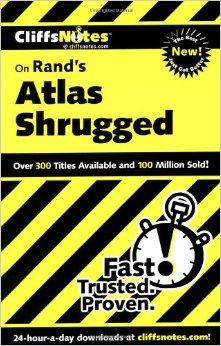 CliffsNotes on Rand's Atlas Shrugged