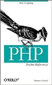PHP Pocket Reference (Pocket Reference (O'Reilly))