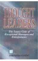 Thought leaders: The source code of exceptional managers and entrepreneurs